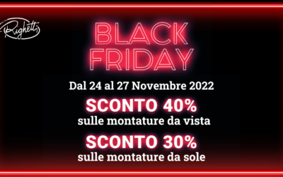 Nei nostri negozi inizia il Black Friday!